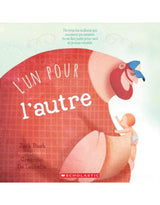 Maison d'édition Scholastic 9781039712522 Livre - L’un pour l’autre - Scholastic vendu par Veille sur toi