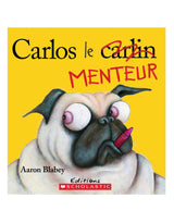 Livre 9781443148092 Livre - Carlos le menteur vendu par Veille sur toi